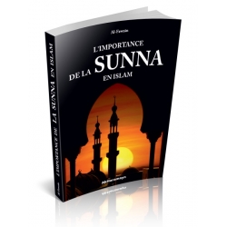 L'importance de la Sunna en...