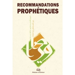 Recommandations prophétiques
